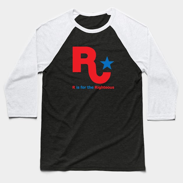 R is for Righteousness Baseball T-Shirt by christopper